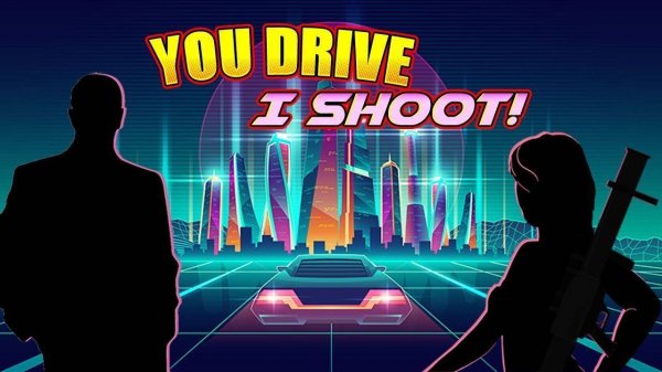 You Drive I Shoot Online Game
