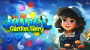 Jewel Garden Story: Match 3 Puzzle Game Online