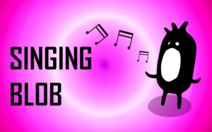 Singing Blob - Interactive Music Relaxation Game