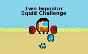 Two Impostor Squid Challenge: 2-Player Games